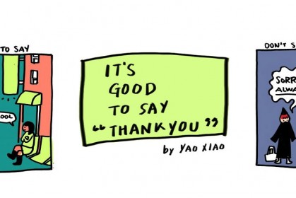 當你想說「Sorry」時，試試改用「Thank you」，你會發現很不同的變化