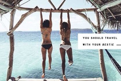 為什麼你應該和好姊妹來一趟自助旅行？10件有她在身邊最棒的事