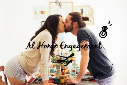 Breakfast At Home Engagement : 在家求婚，是他給你最細水長流的浪漫