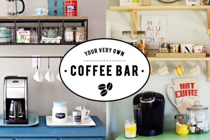 Your Very Own Coffee Bar : 打造屬於你的小資迷你咖啡館